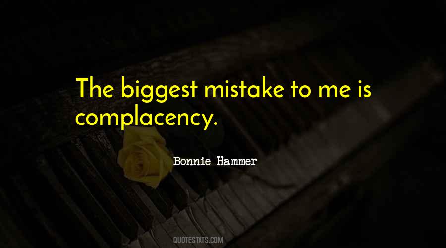 Quotes About Biggest Mistake #1652947