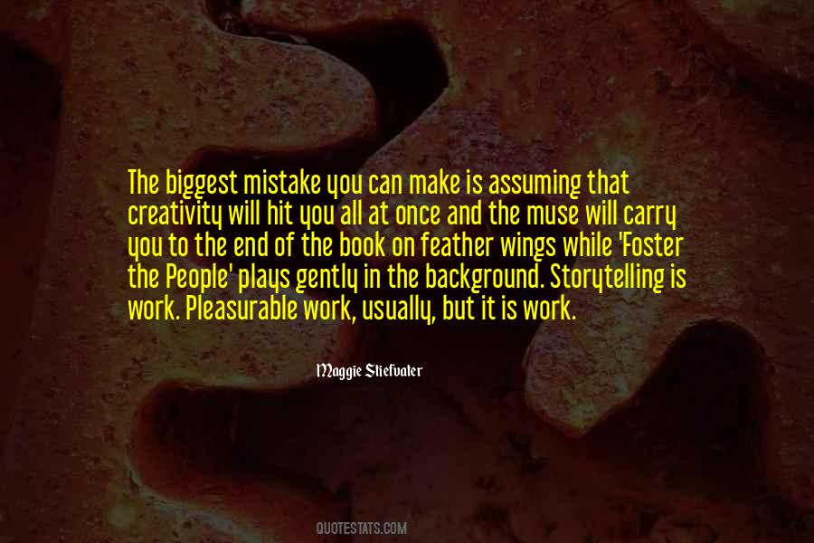 Quotes About Biggest Mistake #499067