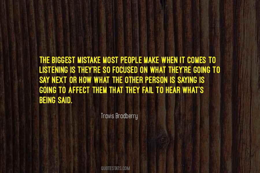 Quotes About Biggest Mistake #541147