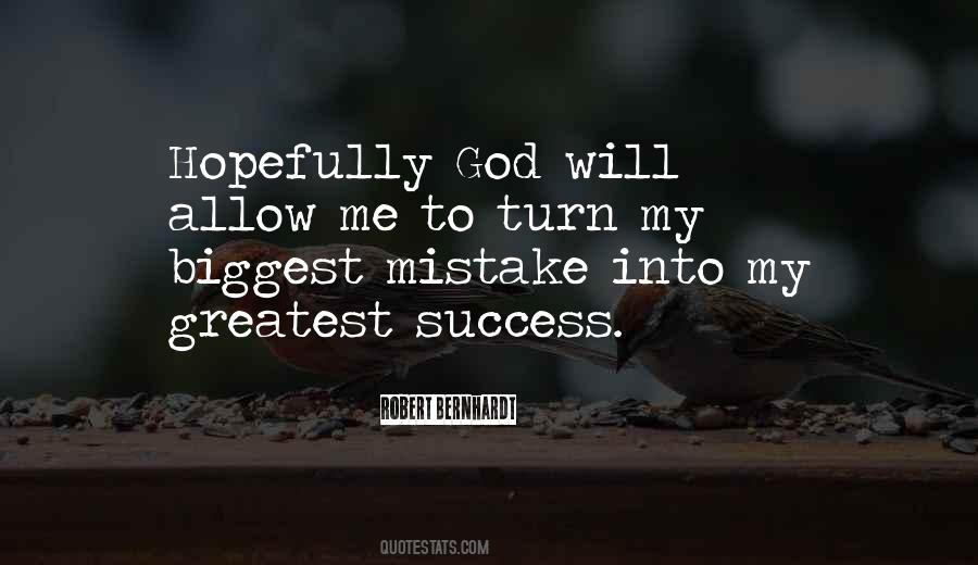 Quotes About Biggest Mistake #667638