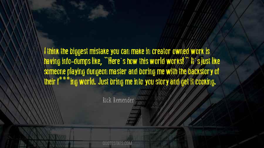 Quotes About Biggest Mistake #879451