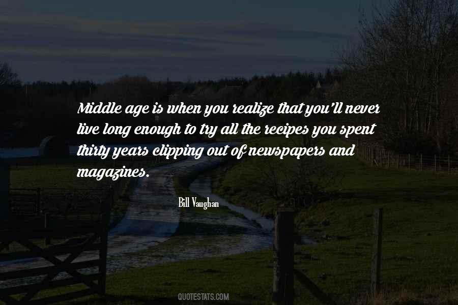 Quotes About Middle Age #1384091