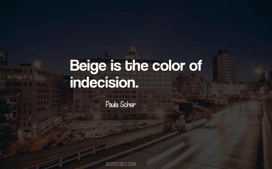 Quotes About Beige Color #1000005