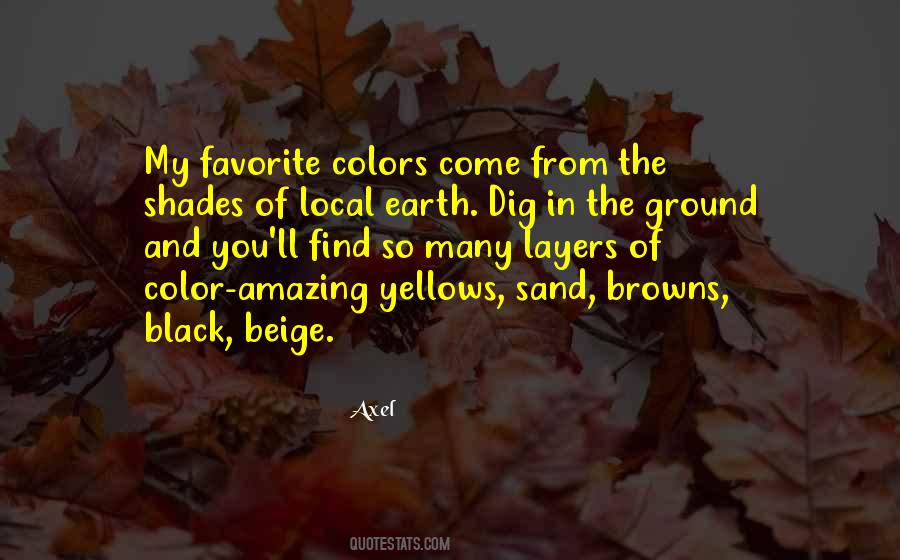 Quotes About Beige Color #353628