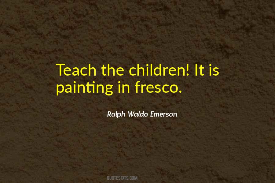 Quotes About Fresco Painting #1762422