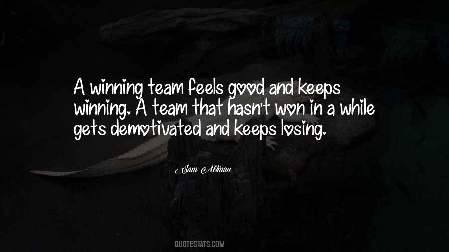 A Winning Team Quotes #1783461