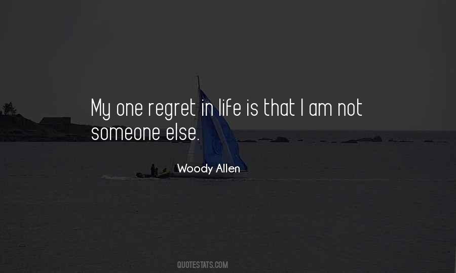 Quotes About Regret In Life #1673747