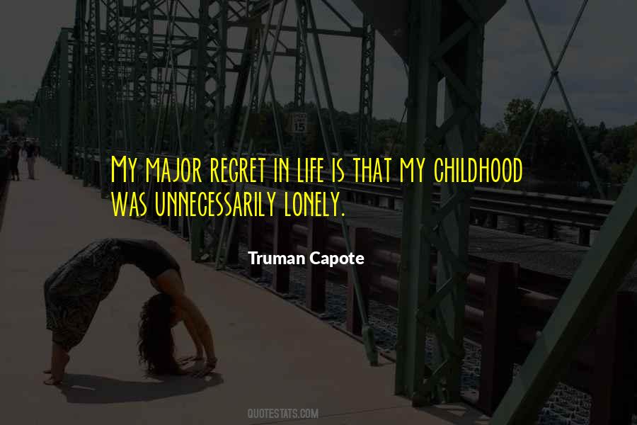 Quotes About Regret In Life #1711542