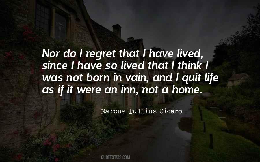 Quotes About Regret In Life #460439