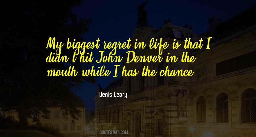 Quotes About Regret In Life #488156