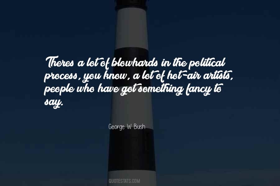 Quotes About Blowhards #1495622