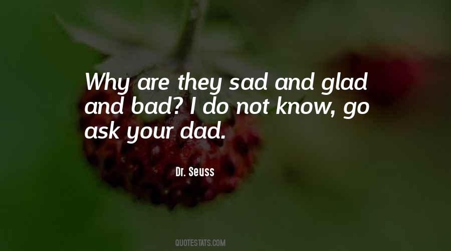 Quotes About Your Dad #1327731