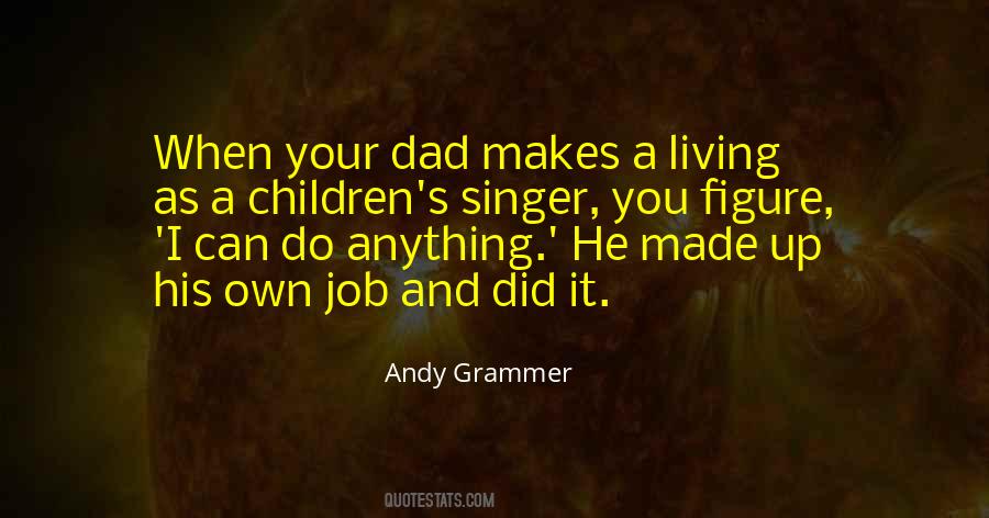 Quotes About Your Dad #1439002