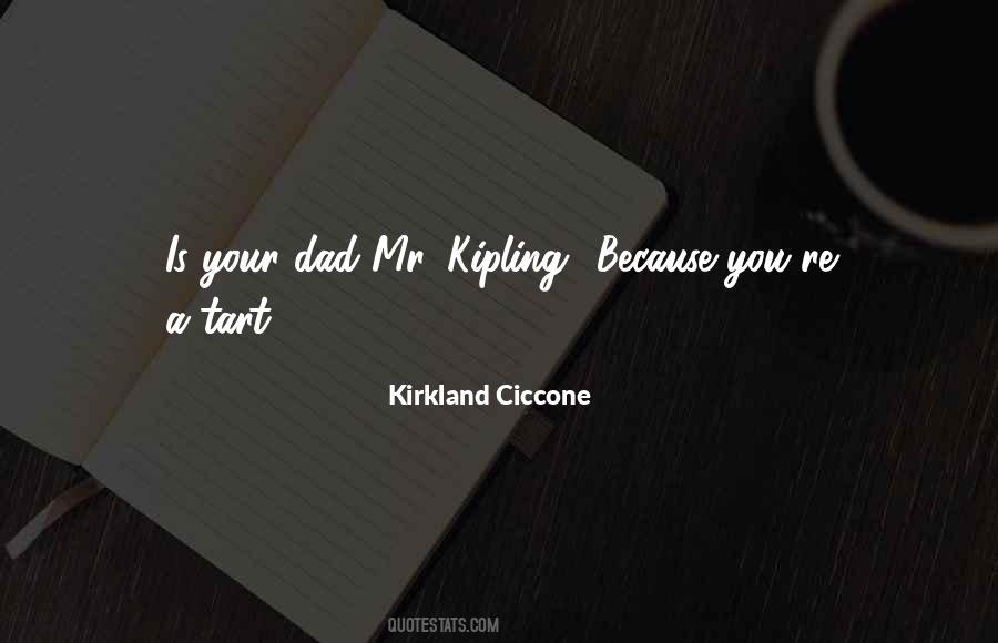 Quotes About Your Dad #1838639