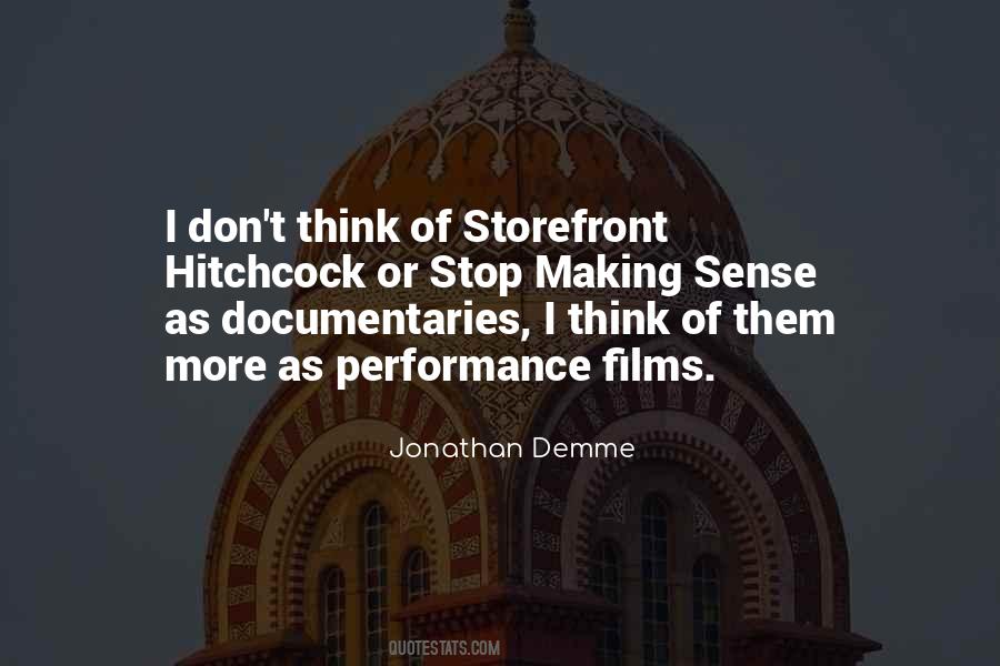 Quotes About Making Documentaries #1574022