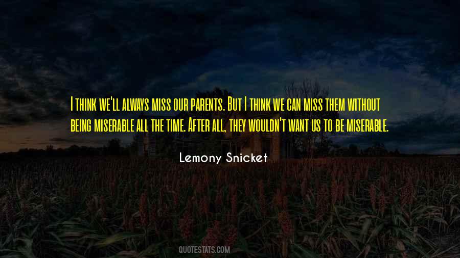 Quotes About Without Parents #1204553