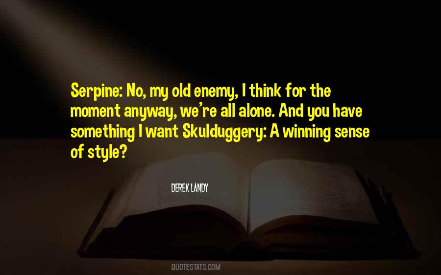 Alone Of Quotes #5771