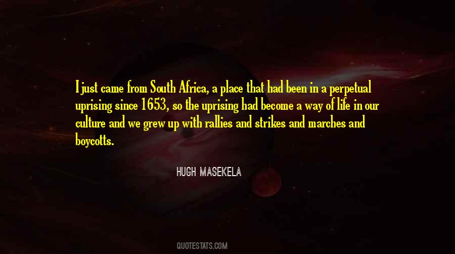 Quotes About The Place You Grew Up #219794