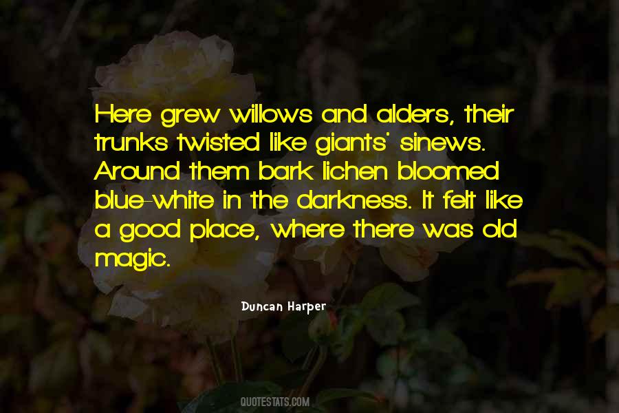 Quotes About The Place You Grew Up #655828