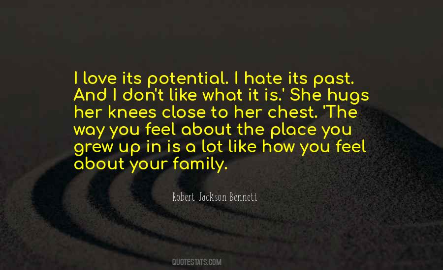 Quotes About The Place You Grew Up #797430