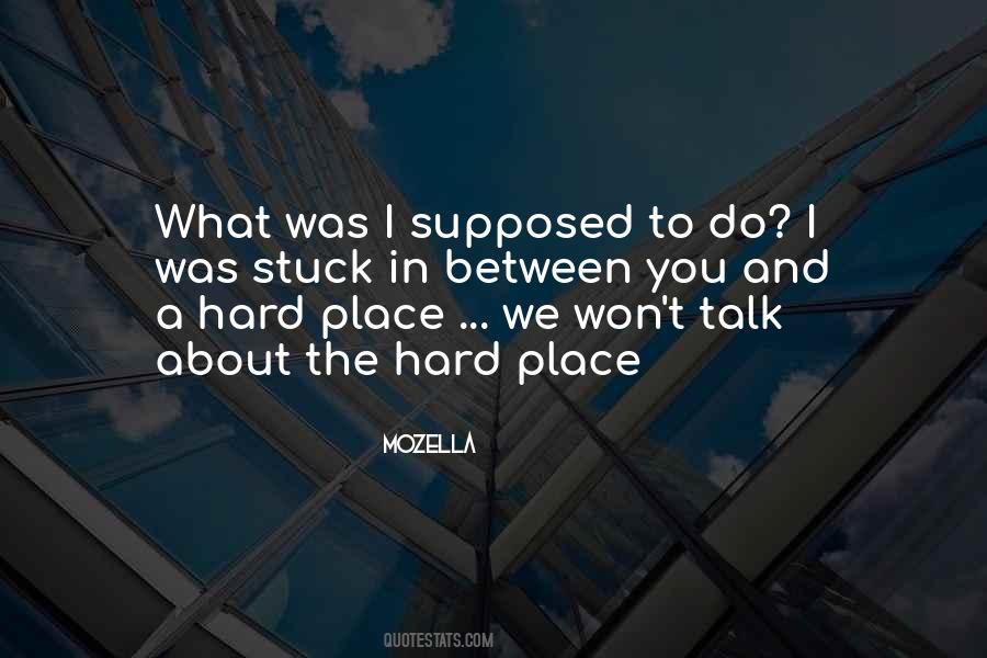 Quotes About Stuck #1805448