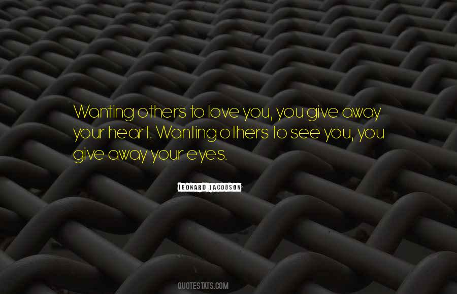 Wanting To See You Quotes #1129615