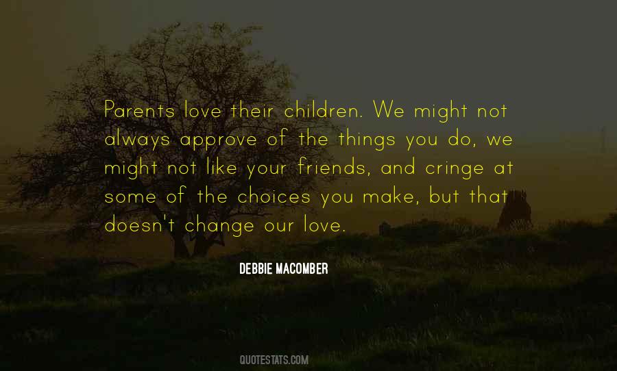 Quotes About Change And Friends #1327456