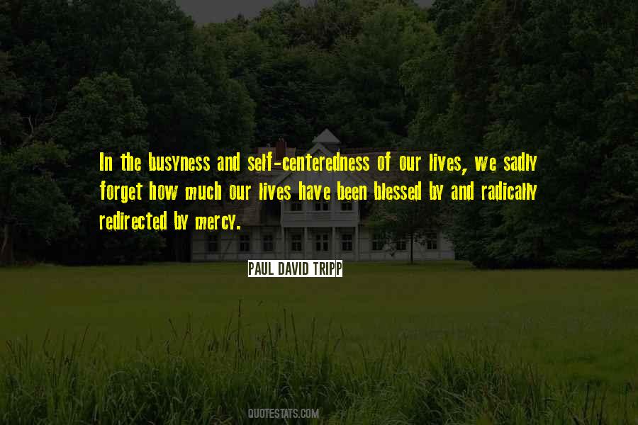 Quotes About Centeredness #1023354