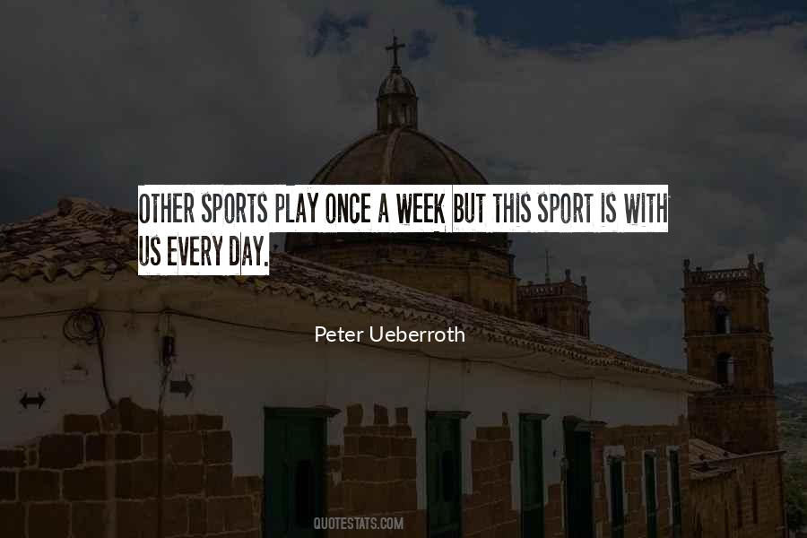 Ueberroth Quotes #1338858