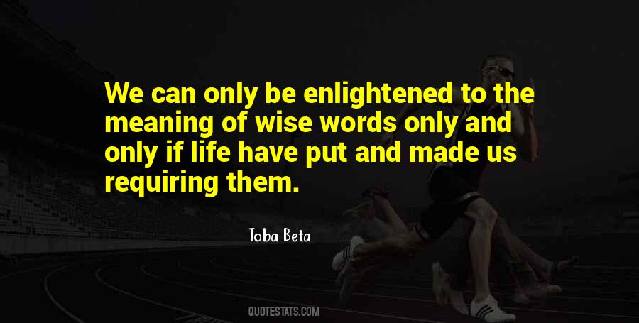 You Get Out Of Life What You Put In Quotes #19504