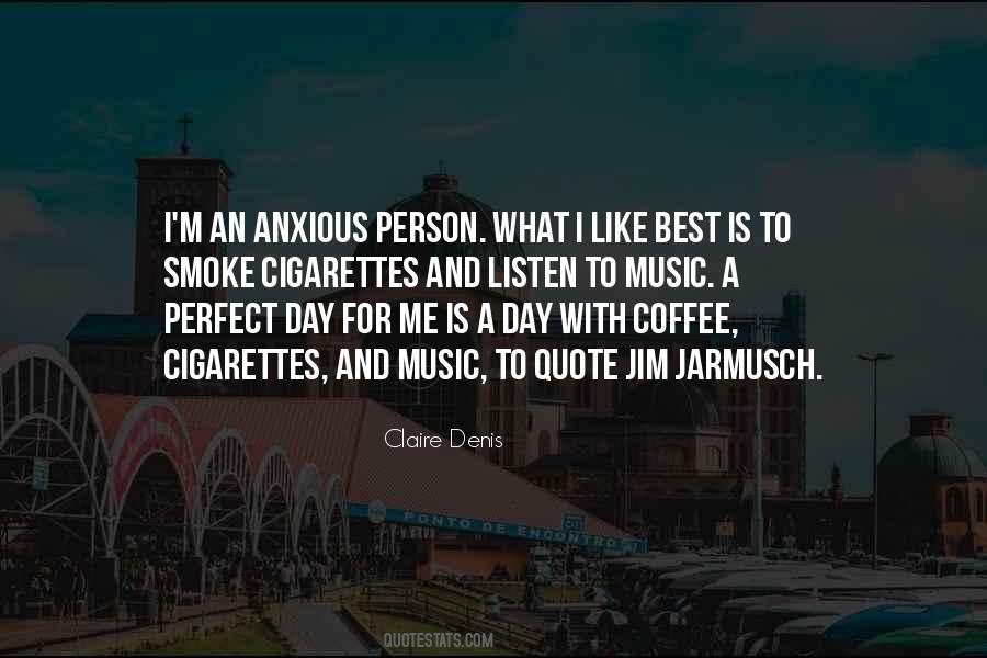 Quotes About Coffee And Cigarettes #131155