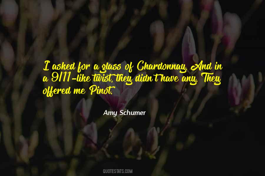 Quotes About Chardonnay #114551