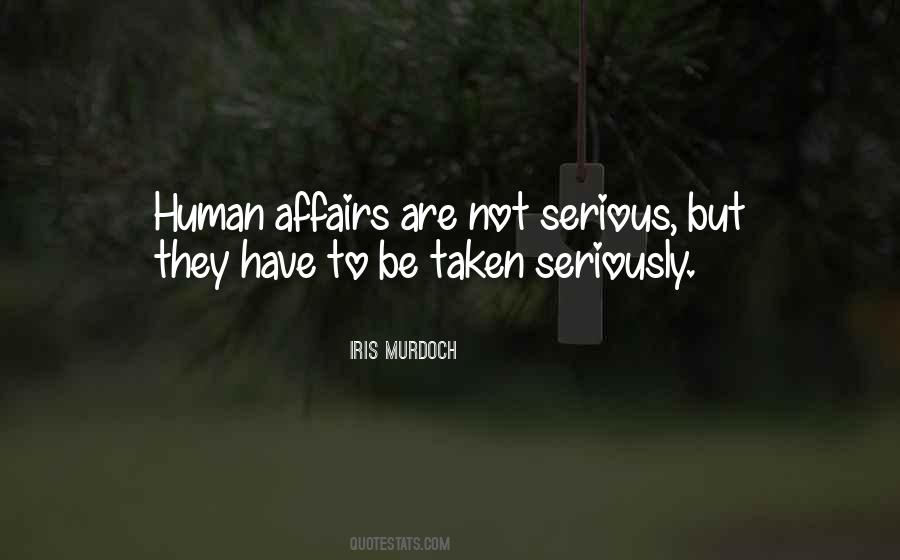Are Not Serious Quotes #978707