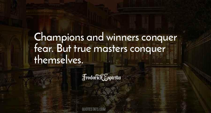 True Champions Quotes #473934