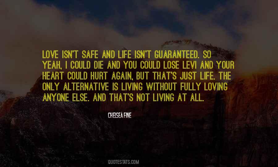 Quotes About Living And Loving #1234194