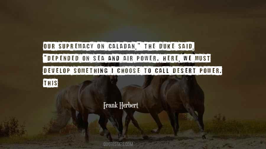 Quotes About Supremacy #38515