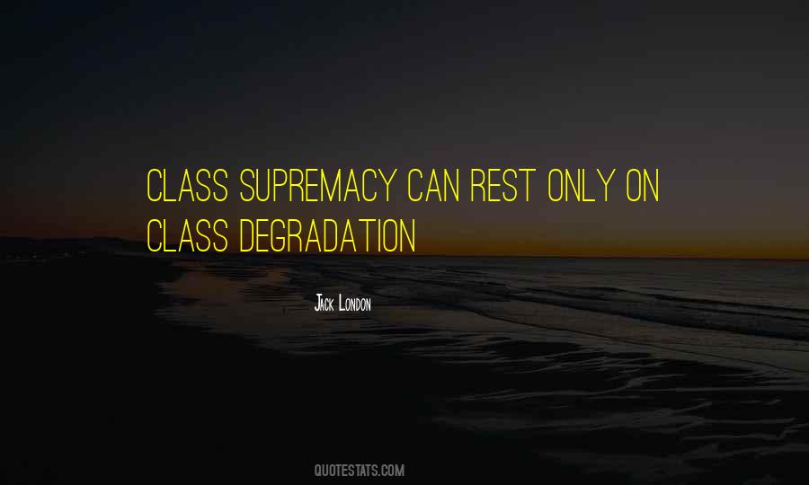 Quotes About Supremacy #846966