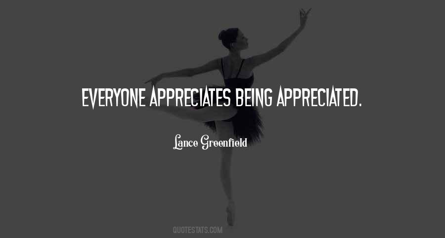 Quotes About Being Appreciated #1317377