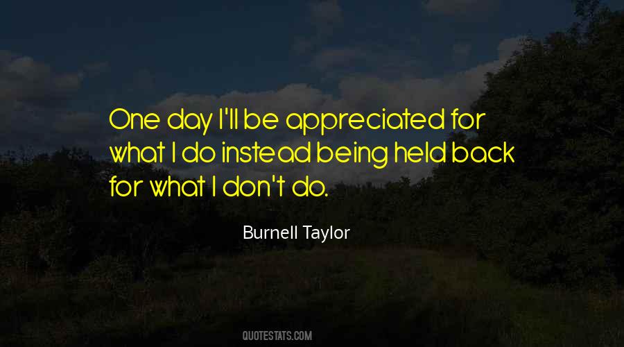 Quotes About Being Appreciated #1518698