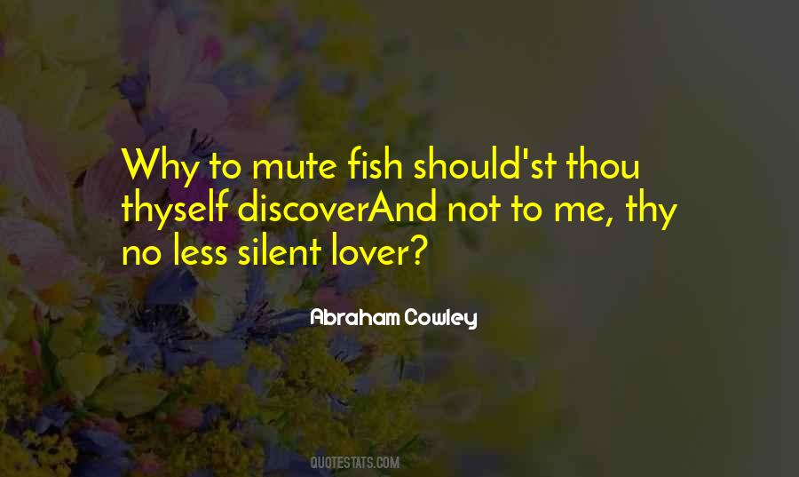 Quotes About Silent Lover #344069