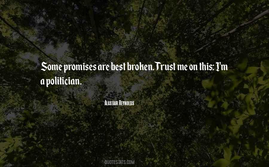 Trust Broken Trust Quotes #505647