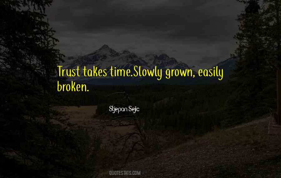 Trust Broken Trust Quotes #898916