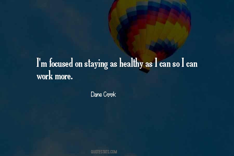 Quotes About Staying Healthy #1242814