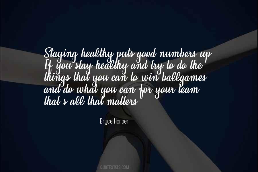 Quotes About Staying Healthy #1378642