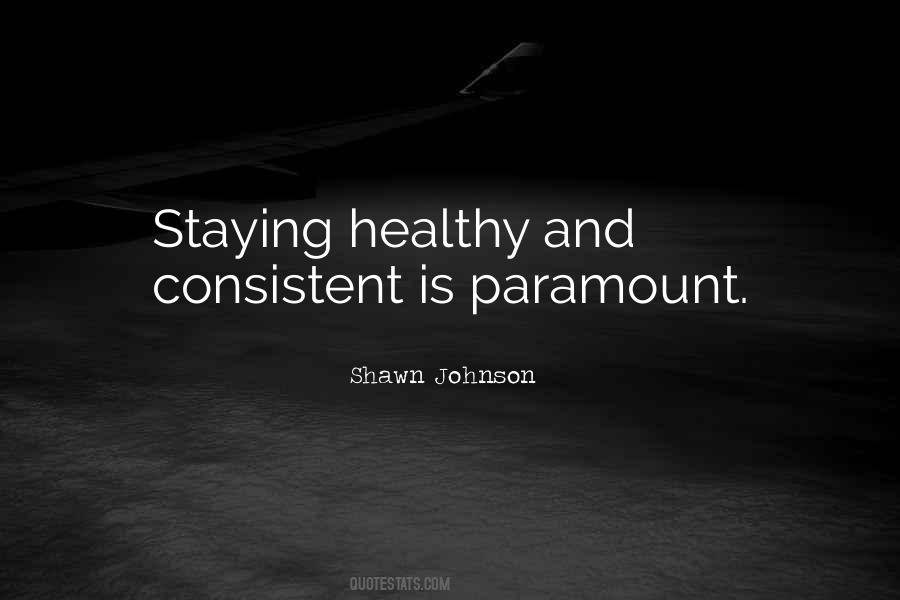 Quotes About Staying Healthy #1641292