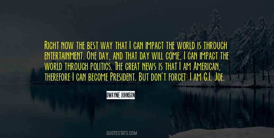 Quotes About Having An Impact On The World #82326