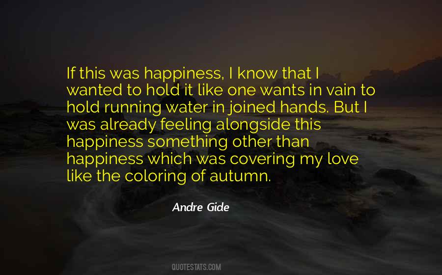 Quotes About The Feeling Of Happiness #1497312