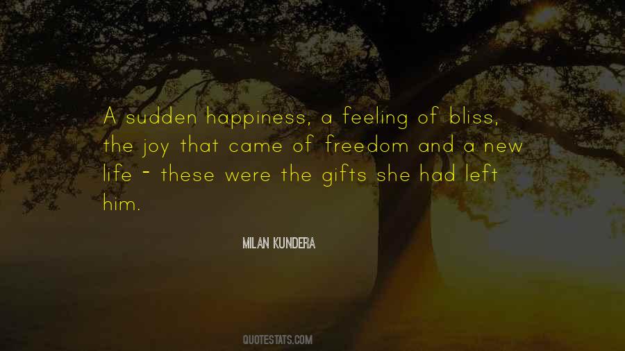 Quotes About The Feeling Of Happiness #1536518