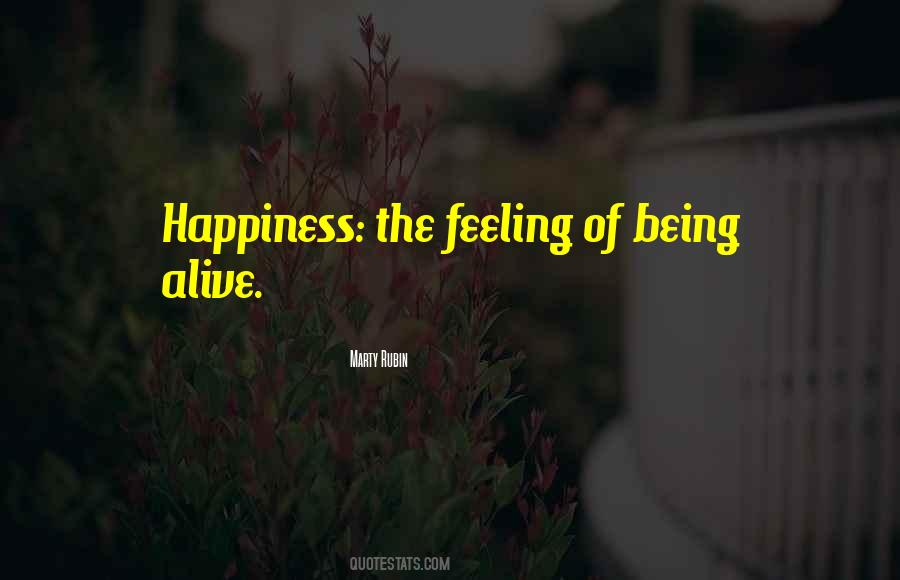 Quotes About The Feeling Of Happiness #1561114