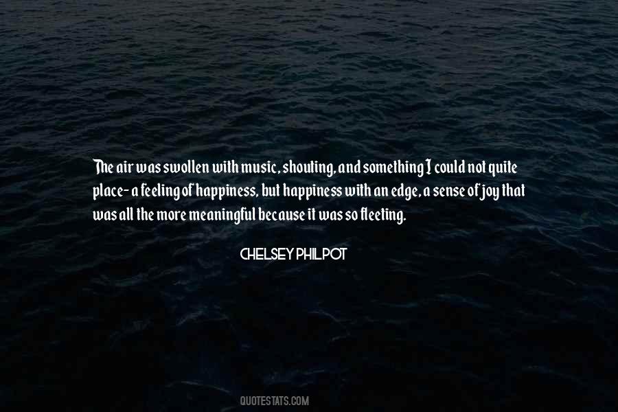 Quotes About The Feeling Of Happiness #709417
